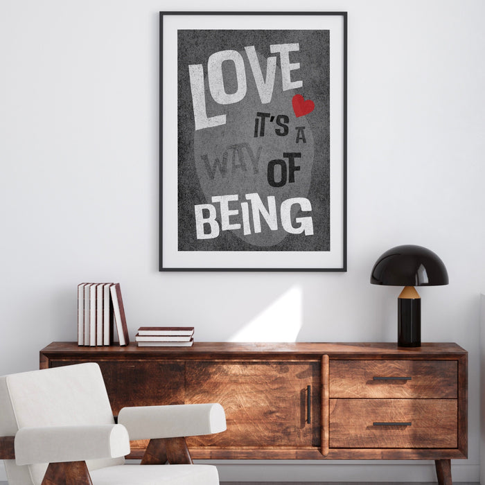 Black and White Print | Trendy Retro Wall Art | Love It's A Way Of Being | Typography Poster | INSTANT Digital Wall Art |  Eclectic Art Deco