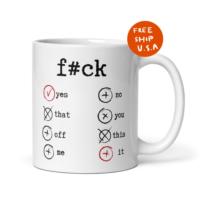 Funny F#ck Yes F#ck It Ceramic Coffee Mug Gift  Naughty Birthday Novelty Mug Valentines Gift For Friend Mug Positivity Mug