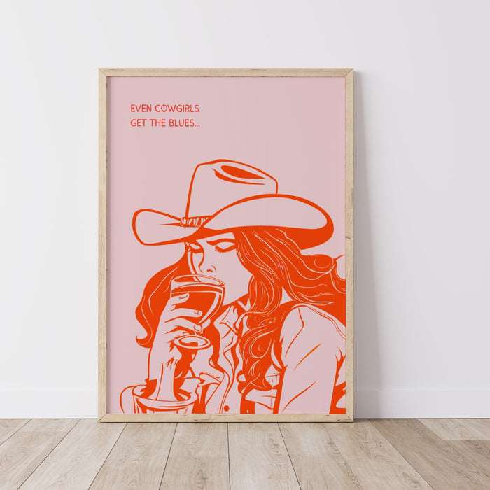 Even Cowgirls Get The Blues Cowgirl Pink Print Retro Trendy Wall Decor Orange Pink Dorm Room Decor Funny Western Digital Art