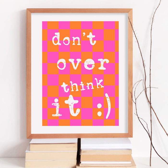 Don't Overthink It, Pink Orange Poster Funky 70s Pink Wall Art Digital Artwork Printable Girly Dorm Room Art Trendy Retro Digital Download