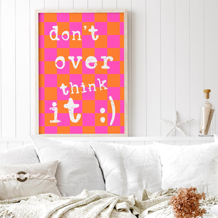 Don't Overthink It, Pink Orange Poster Funky 70s Pink Wall Art Digital Artwork Printable Girly Dorm Room Art Trendy Retro Digital Download