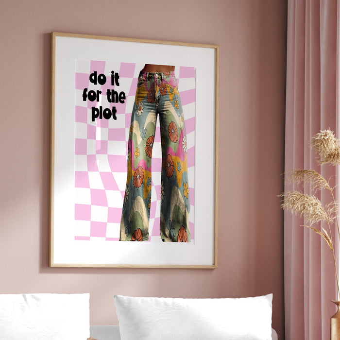 Do It For The Plot trendy retro pink wall art aesthetic 70's print dorm room prints pink funny art maximalist digital download 1 print