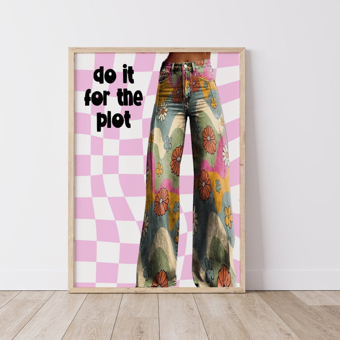 Do It For The Plot trendy retro pink wall art aesthetic 70's print dorm room prints pink funny art maximalist digital download 1 print