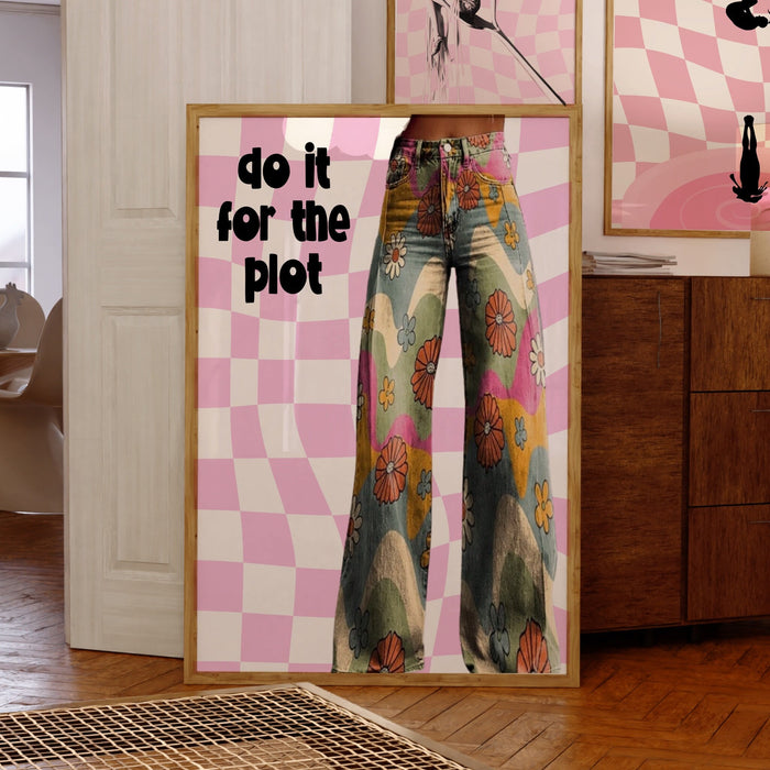 Do It For The Plot trendy retro pink wall art aesthetic 70's print dorm room prints pink funny art maximalist digital download 1 print