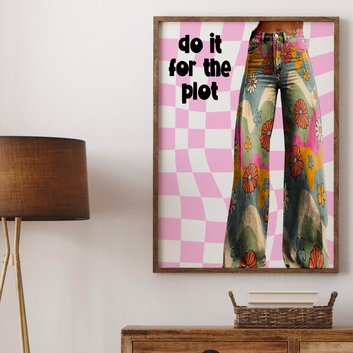 Do It For The Plot trendy retro pink wall art aesthetic 70's print dorm room prints pink funny art maximalist digital download 1 print