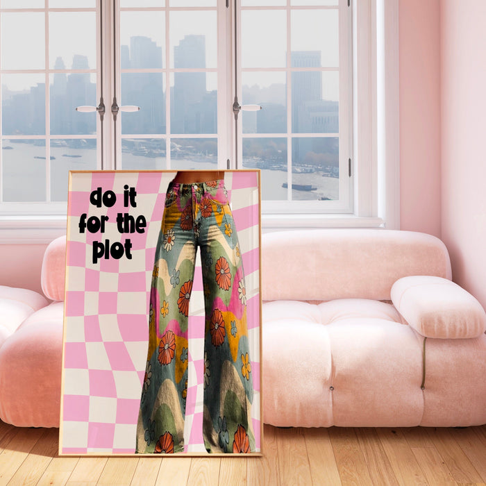 Do It For The Plot trendy retro pink wall art aesthetic 70's print dorm room prints pink funny art maximalist digital download 1 print