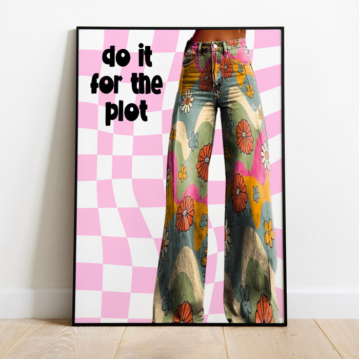 Do It For The Plot trendy retro pink wall art aesthetic 70's print dorm room prints pink funny art maximalist digital download 1 print