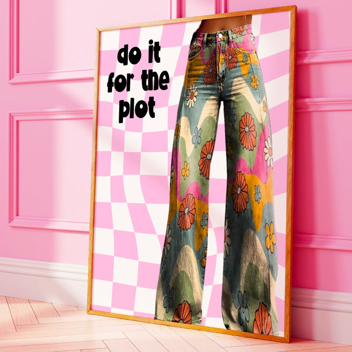 Do It For The Plot trendy retro pink wall art aesthetic 70's print dorm room prints pink funny art maximalist digital download 1 print