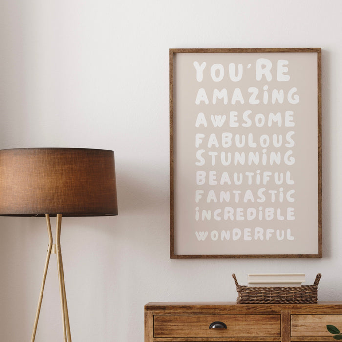 You Are Amazing Gift For Home Print Neutral Minimalist Positivity Poster Typography Wall Art Self Care Gift for Her Digital Download 1 Print