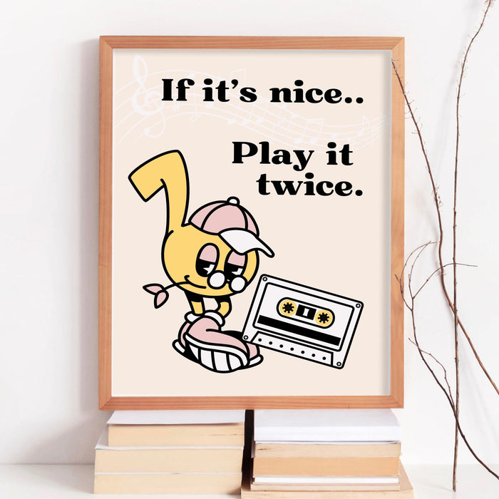 Retro music wall art, retro quote wall print, groovy decor, record player poster, trendy poster, printable decor, if it's nice play it twice