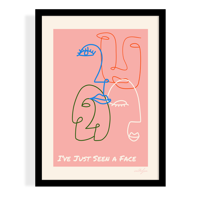 I'VE JUST SEEN A FACE