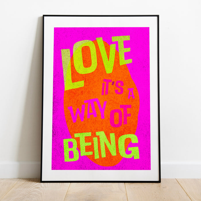 Love It's A Way Of Being | Typography Poster | INSTANT Digital Wall Art | Gustaf Westman | Trendy | Maximalist Vivid Eclectic Home Decor