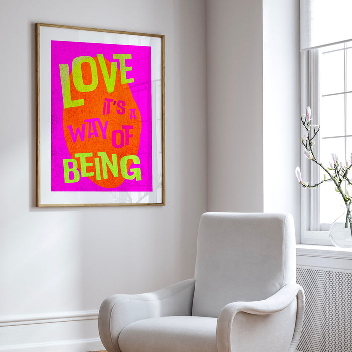 Love It's A Way Of Being | Typography Poster | INSTANT Digital Wall Art | Gustaf Westman | Trendy | Maximalist Vivid Eclectic Home Decor