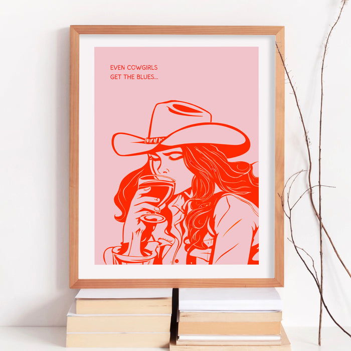 Even Cowgirls Get The Blues Cowgirl Pink Print Retro Trendy Wall Decor Orange Pink Dorm Room Decor Funny Western Digital Art