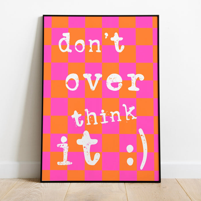 Don't Overthink It, Pink Orange Poster Funky 70s Pink Wall Art Digital Artwork Printable Girly Dorm Room Art Trendy Retro Digital Download