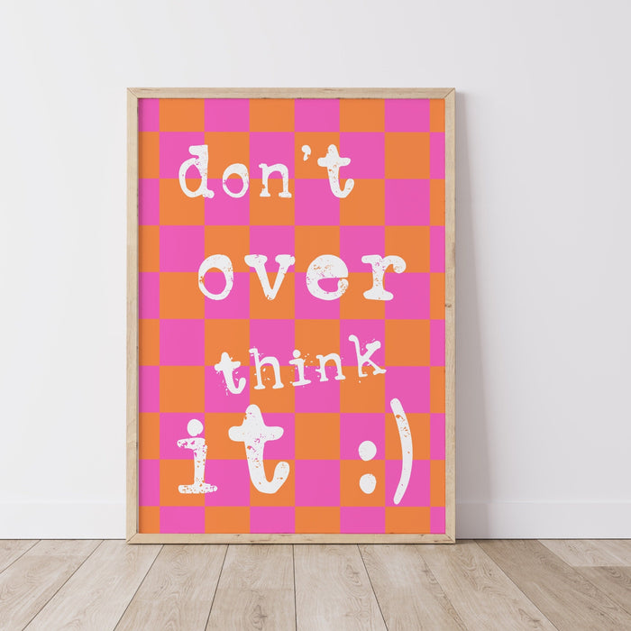 Don't Overthink It, Pink Orange Poster Funky 70s Pink Wall Art Digital Artwork Printable Girly Dorm Room Art Trendy Retro Digital Download