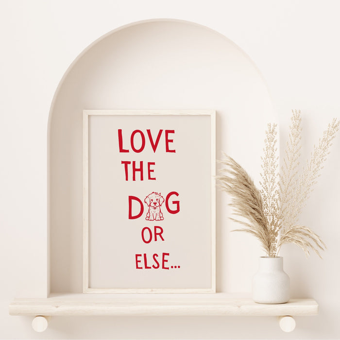 Love The Dog Red Funny Typography Digital Print Trendy Wall Art Apartment Aesthetic Printable Aesthetic Dorm Room Dog Lover Gift, 1 Print