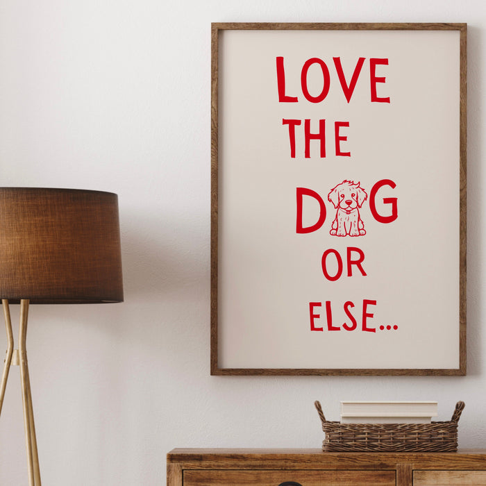 Love The Dog Red Funny Typography Digital Print Trendy Wall Art Apartment Aesthetic Printable Aesthetic Dorm Room Dog Lover Gift, 1 Print