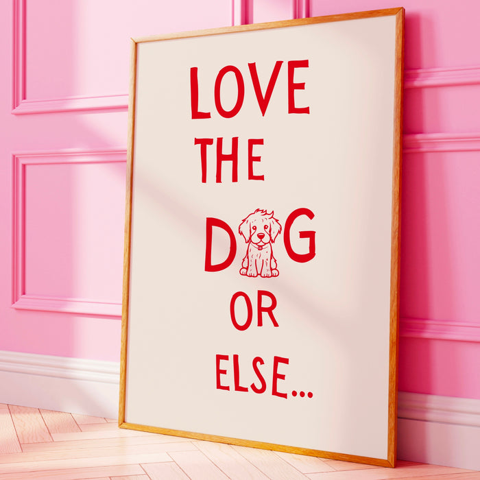 Love The Dog Red Funny Typography Digital Print Trendy Wall Art Apartment Aesthetic Printable Aesthetic Dorm Room Dog Lover Gift, 1 Print