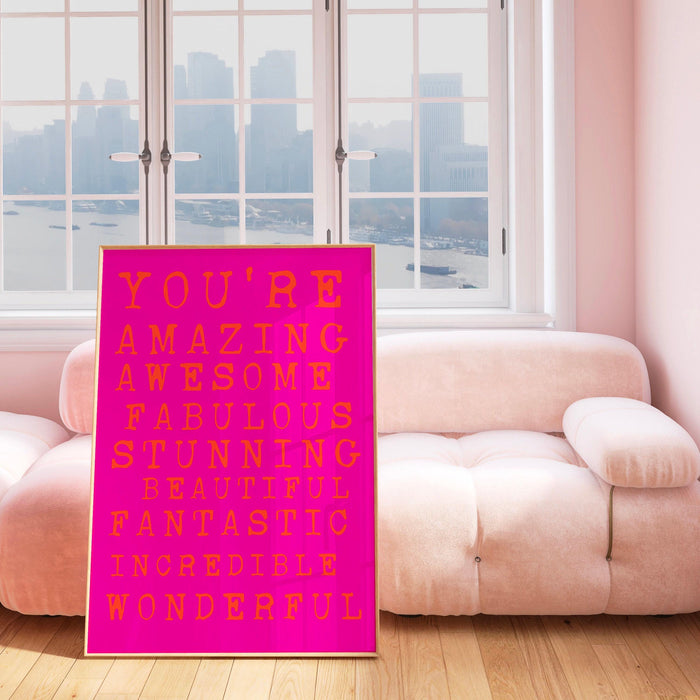 You are amazing pink orange poster, funky 70s pink wall art, digital artwork,printable, girly dorm room art trendy retro digital download