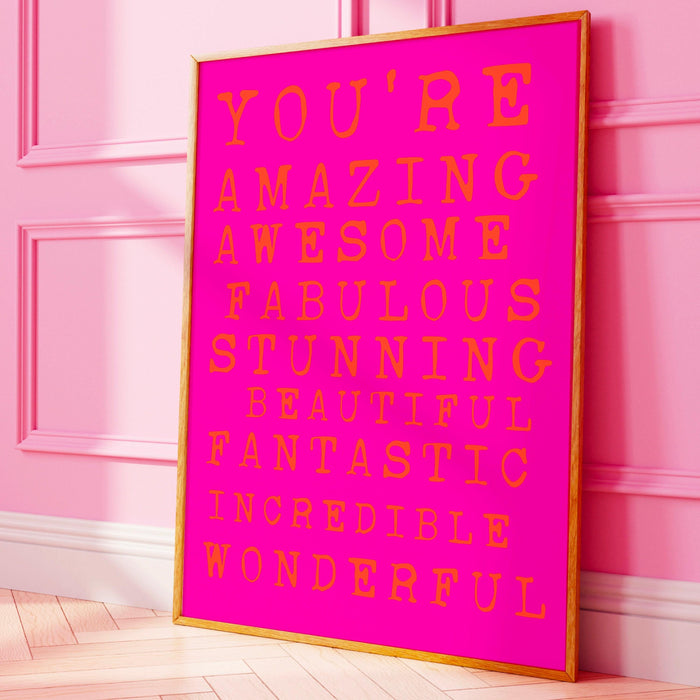 You are amazing pink orange poster, funky 70s pink wall art, digital artwork,printable, girly dorm room art trendy retro digital download