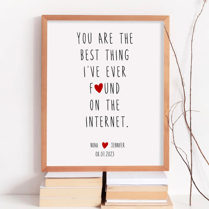 The best thing i've ever found on the internet personalized custom print, valentine gift for him trendy retro anniversary gift printable art