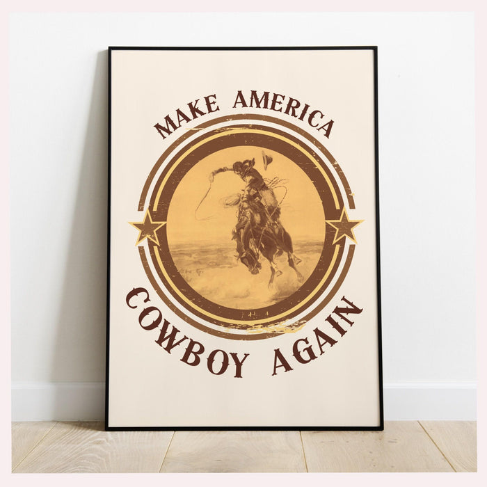 Make america cowboy again digital download print cowboy western wall decor boy dorm room decor cowgirl digital download aesthetic printable