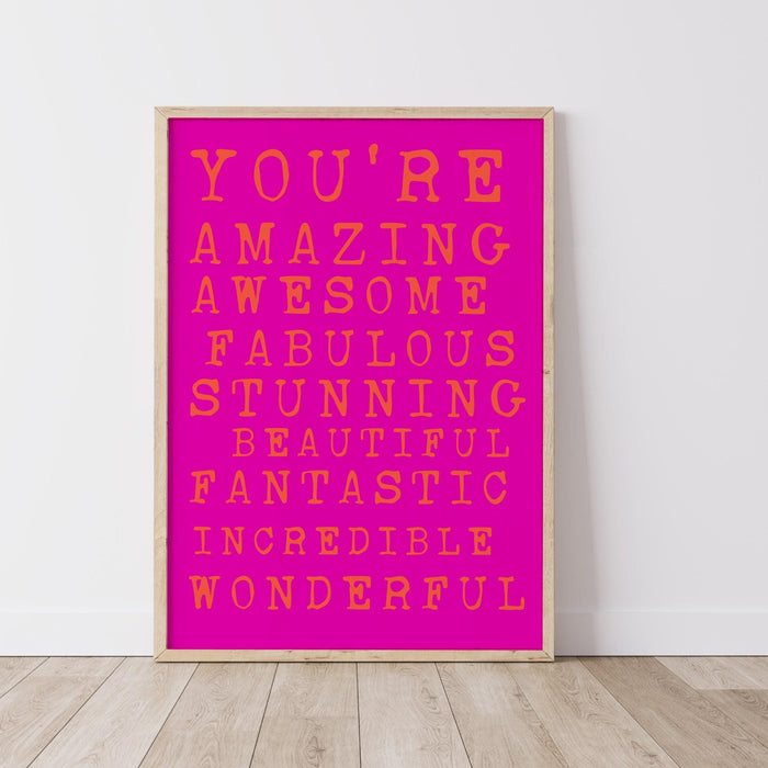 You are amazing pink orange poster, funky 70s pink wall art, digital artwork,printable, girly dorm room art trendy retro digital download