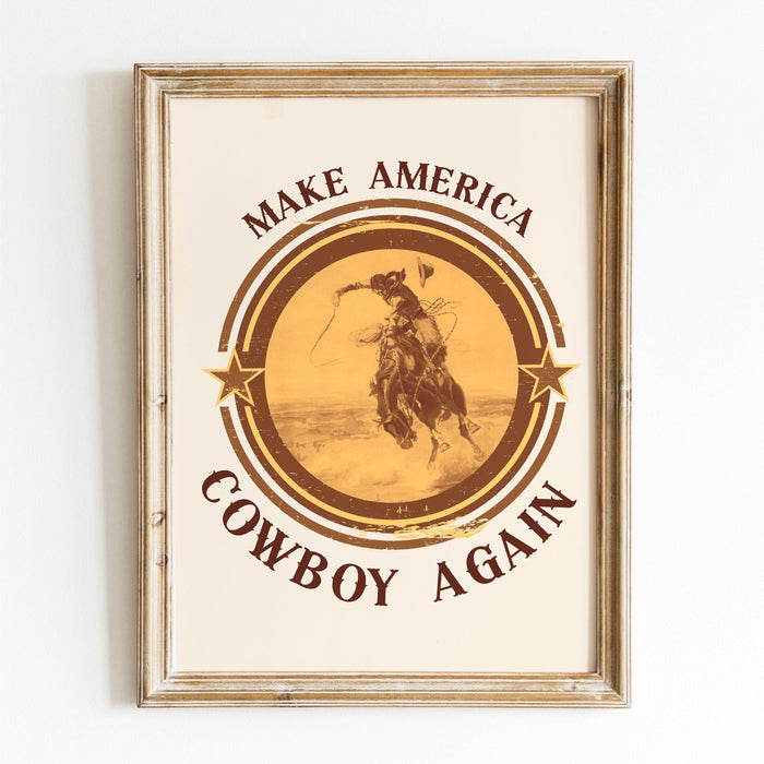 Make america cowboy again digital download print cowboy western wall decor boy dorm room decor cowgirl digital download aesthetic printable