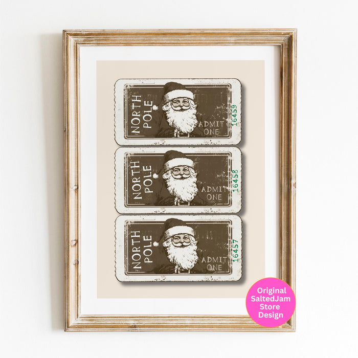 Vintage Christmas Print North Pole Ticket Print Santa Retro Christmas Santa Christmas Prints Funny Xmas Wall Art Holiday Decor Digital Print